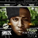 Dirty Yella    -   Trap History (Starring Young Je